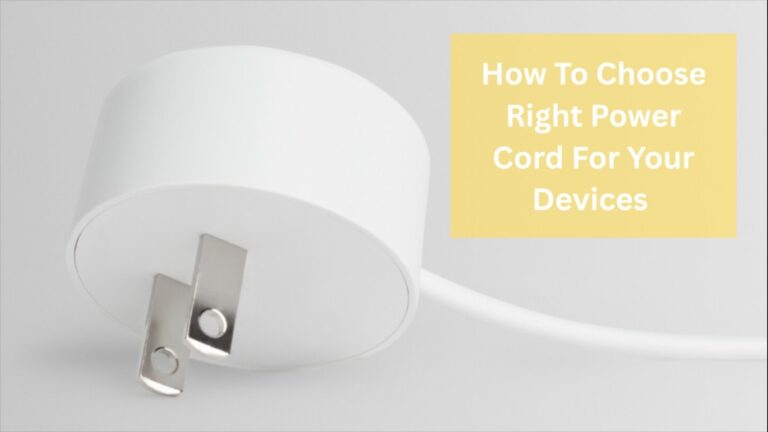 How To Choose Right Power Cord For Your Devices